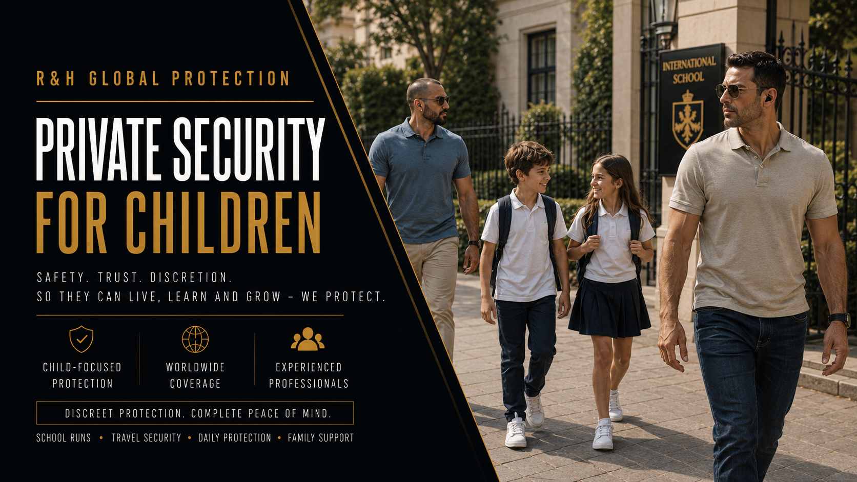 Two professional bodyguards providing discreet private security for children outside an international school, including school-run protection, family security, travel support and close protection services.