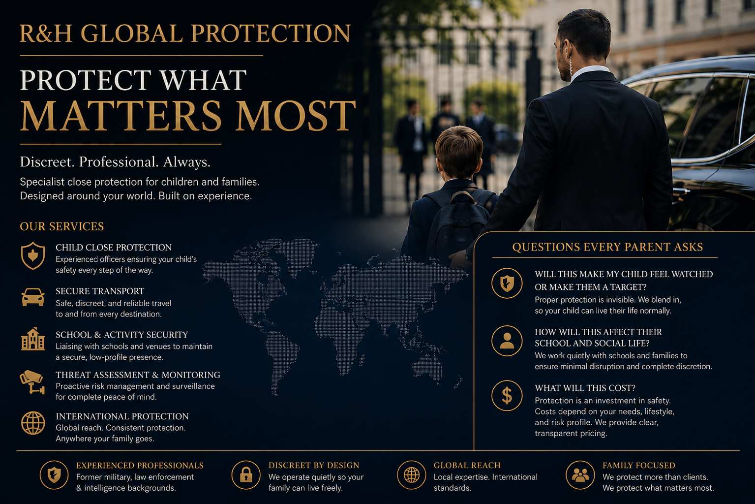 Discreet child bodyguard and family close protection services by R&H Global Protection, including secure school transport, school and activity security, threat assessment, surveillance awareness, and international child protection.