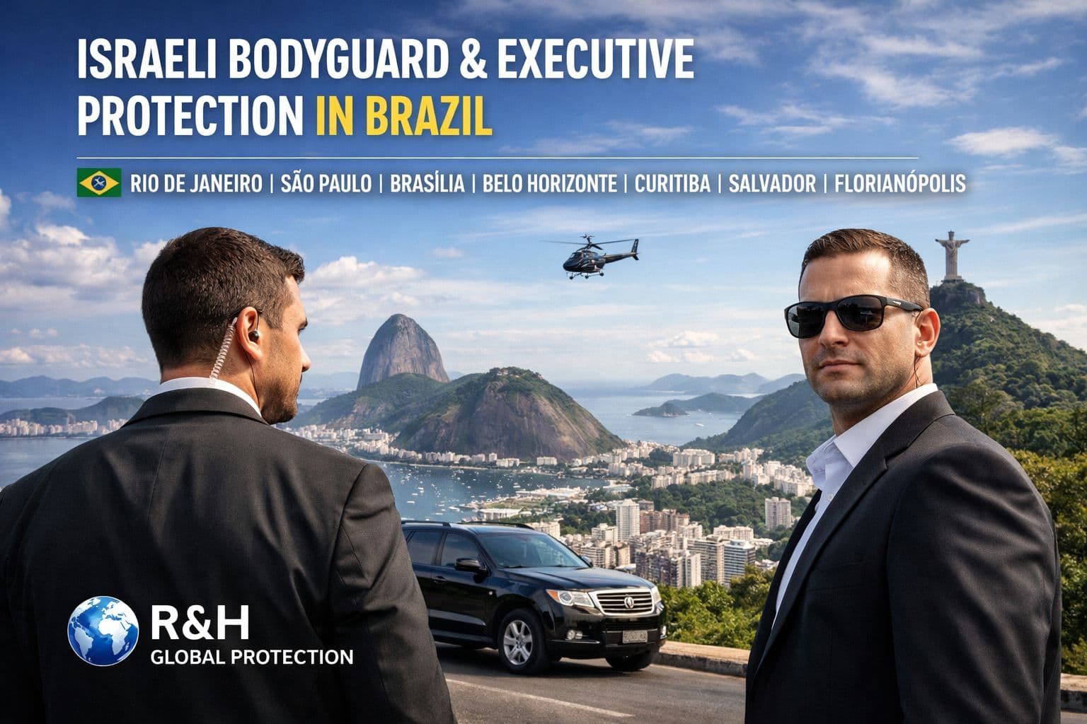 bodyguard services in Rio de Janeiro - israeli executive protection in brazil - secure transportation - security training - security consultant - residence security - carnival security - armored car