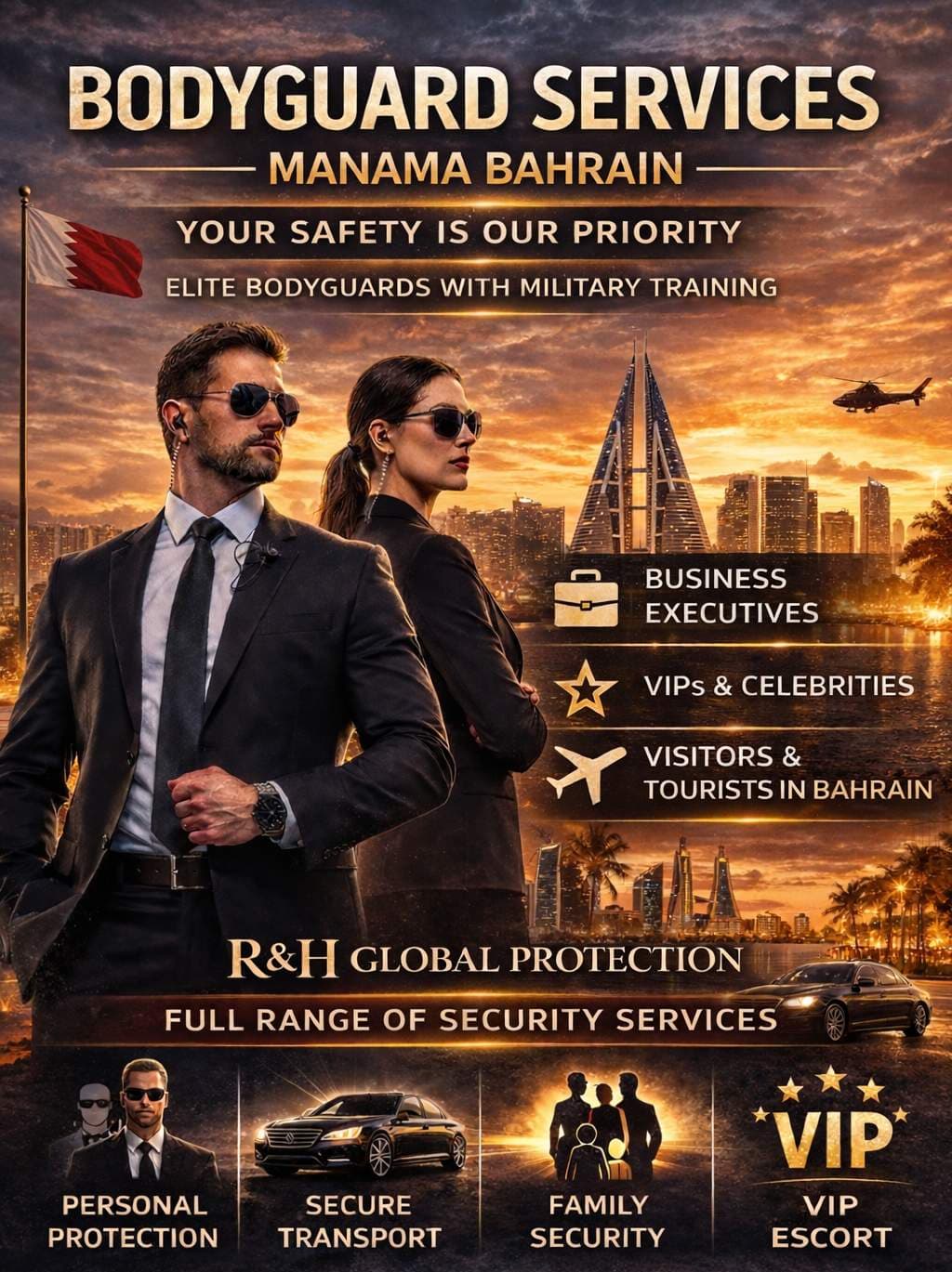 Bodyguard services in Manama Bahrain with elite executive protection team, secure transport, VIP escort and family security by R&H Global Protection.
